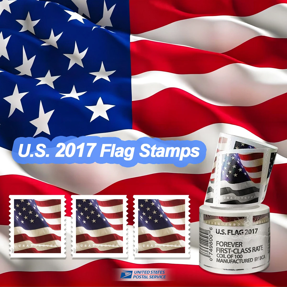 2017 Flag ROLL - Forever Stamps